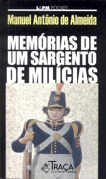 Memórias De Um Sargento De Milícias