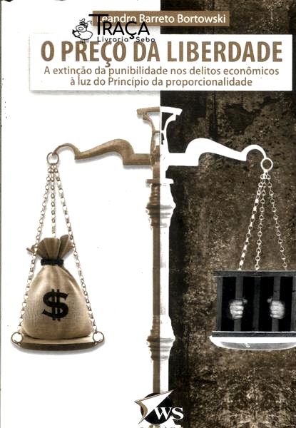 O Preço da Liberdade (2009)