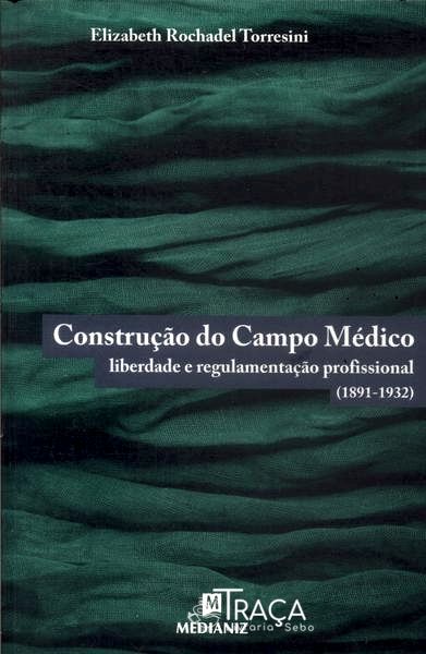 Construção do Campo Médico