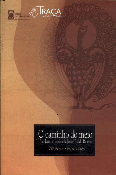 O Caminho do Meio