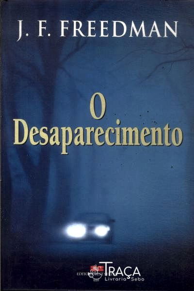 O Desaparecimento
