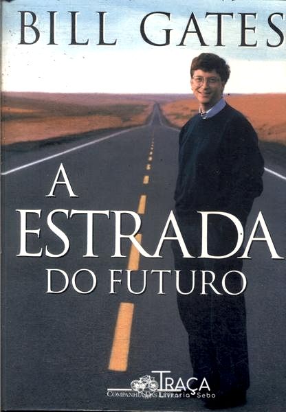 A Estrada do Futuro