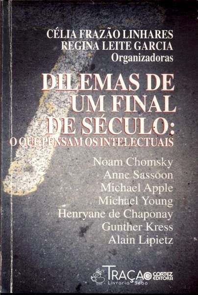 Dilemas de Um Final de Século