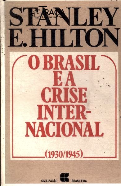 O Brasil e a Crise Internacional