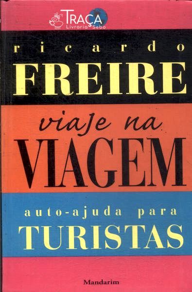 Viaje Na Viagem