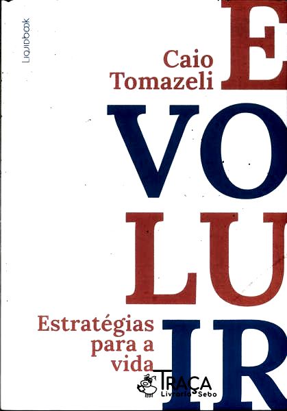 Evoluir: Estratégias para a Vida