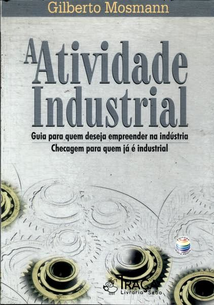 A Atividade Industrial