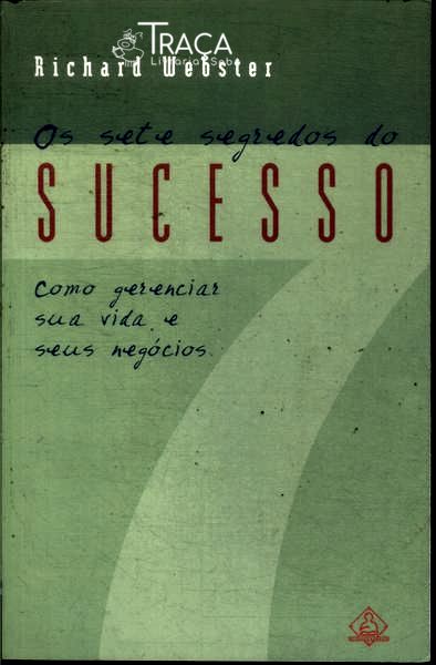 Os Sete Segredos Do Sucesso