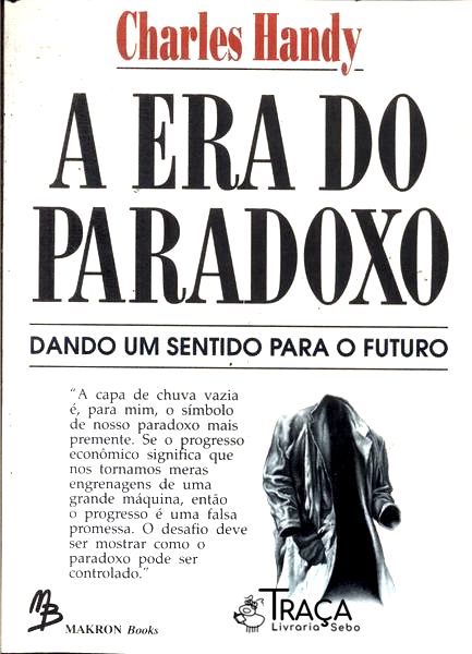 A Era do Paradoxo