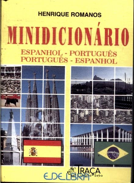Minidicionário Espanhol/português, Português/espanhol (1995)
