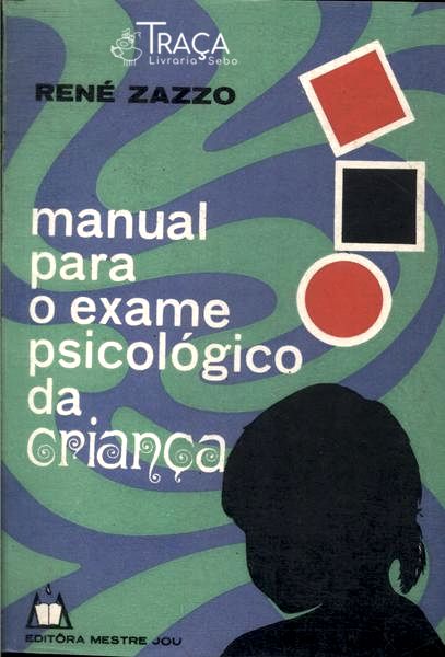 Manual Para O Exame Psicológico Da Criança (1968)