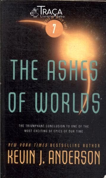 The Ashes Of Worlds