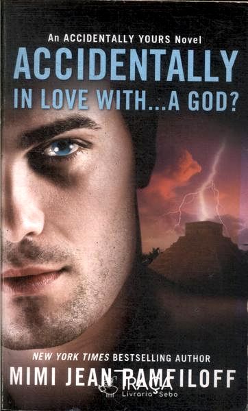 Accidentally In Love With... a God?