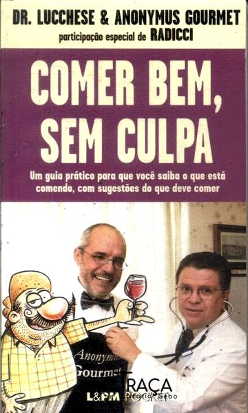 Comer Bem, sem Culpa