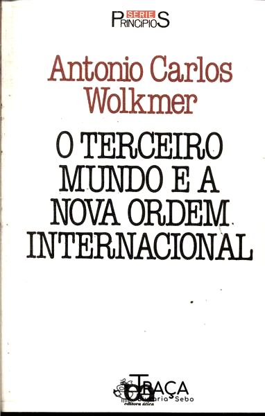 O Terceiro Mundo E O Nova Ordem Internacional (1989)