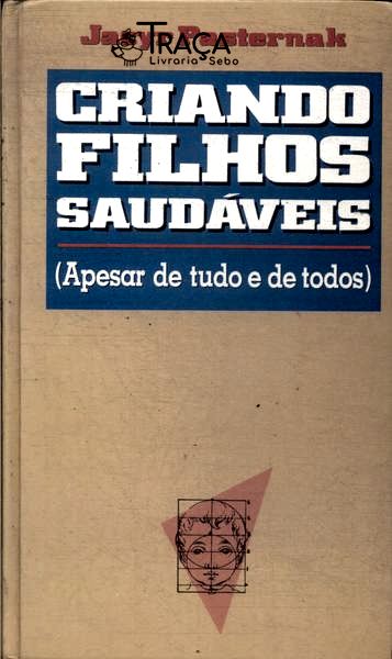 Criando Filhos Saudáveis
