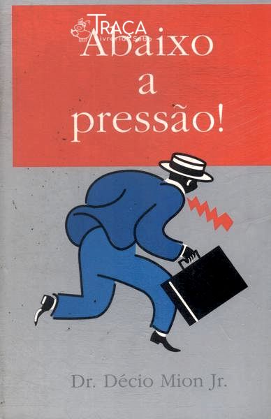 Abaixo a Pressão! (1994)