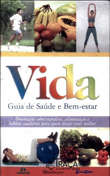 Vida: Guia de Saúde e Bem-estar