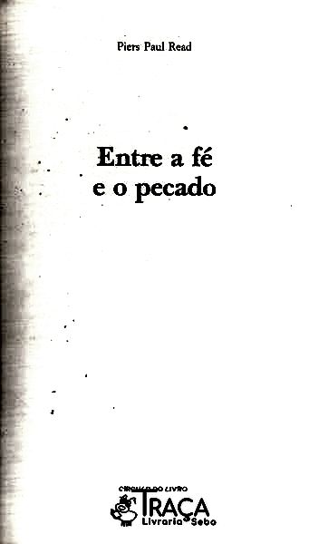 Entre a Fé e o Pecado