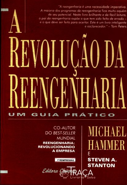 A Revolução da Reengenharia