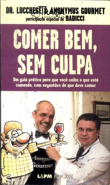 Comer Bem, sem Culpa