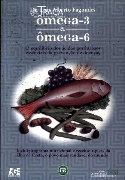 Ômega-3 e Ômega-6