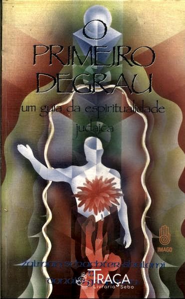 O Primeiro Degrau