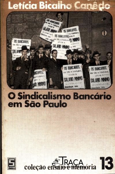 O Sindicalismo Bancário em São Paulo