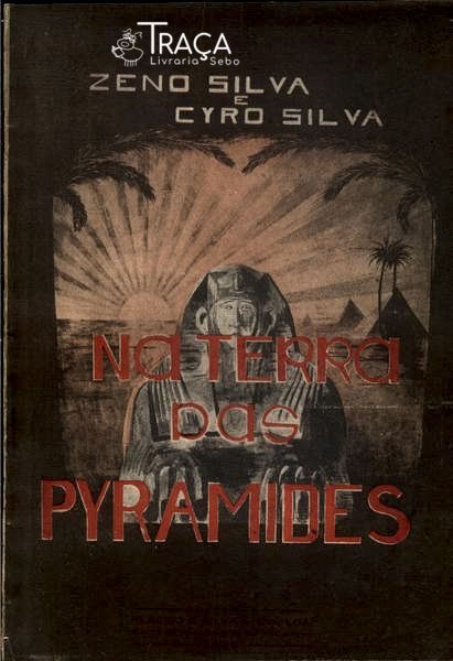 Na Terra das Pyramides