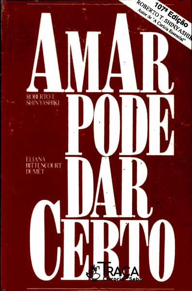 Amar Pode Dar Certo