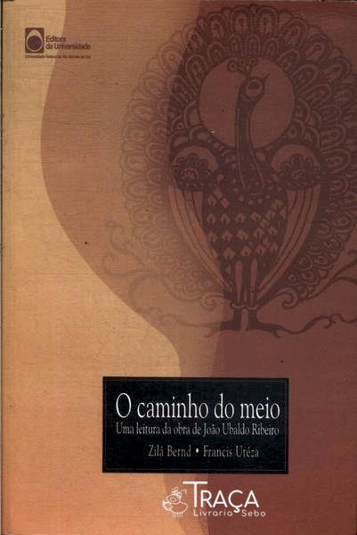 O Caminho do Meio