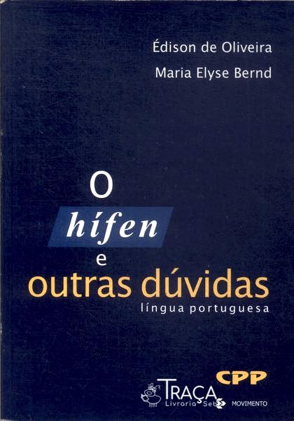 O Hífen e Outras Dúvidas (2001)