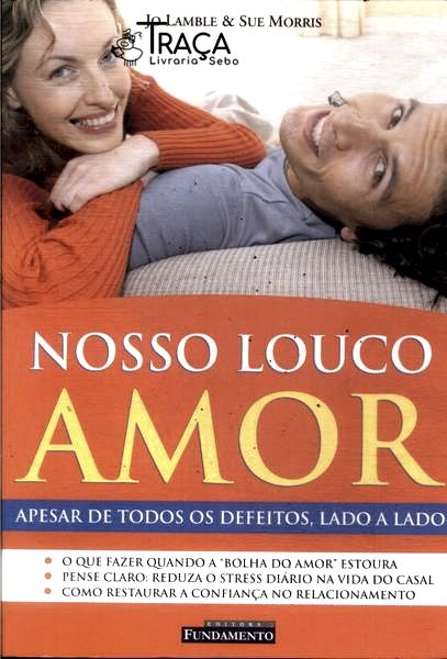 Nosso Louco Amor