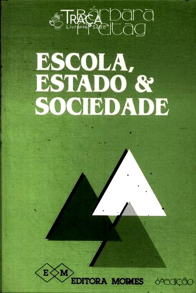 Escola, Estado e Sociedade