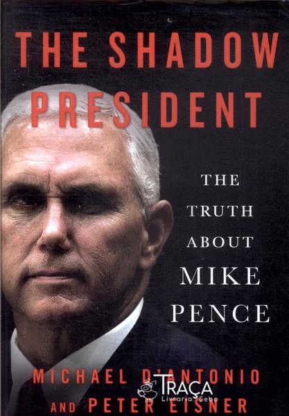 The Shadow President