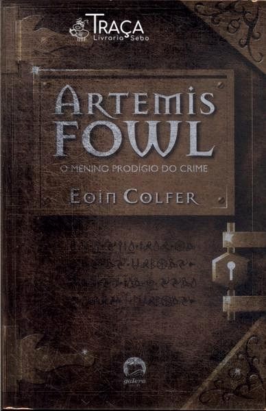 Artemis Fowl: o Menino Prodígio do Crime