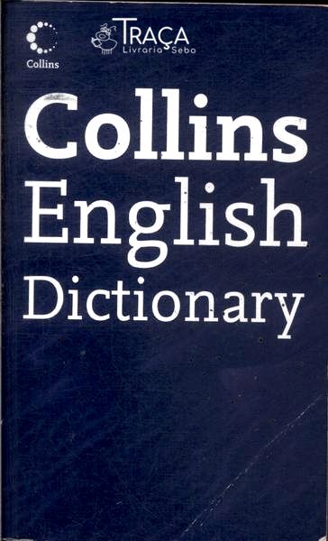 Collins English Dictionary (2005)