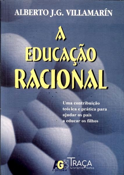 A Educação Racional