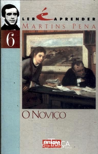 O Noviço