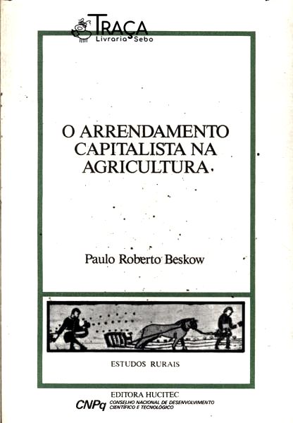 O Arrendamento Capitalista Na Agricultura