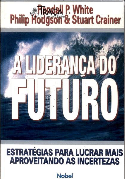 A Liderança do Futuro
