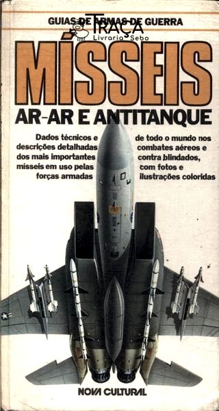Mísseis: Ar-ar e Antitanque