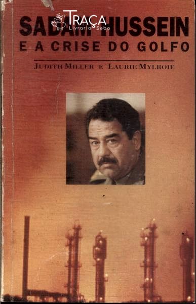 Sadam Hussein e a Crise do Golfo
