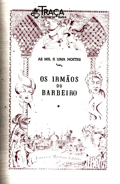 Os Irmãos Do Barbeiro (adaptado)