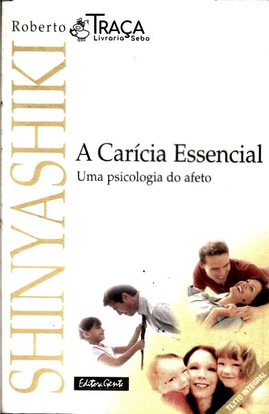 A Carícia Essencial