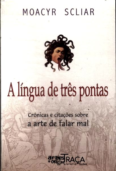 A Língua De Três Pontas