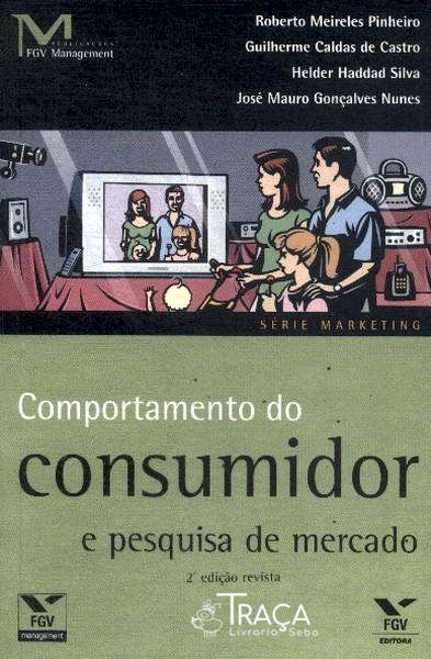 Comportamento do Consumidor e Pesquisa de Mercado (2005)