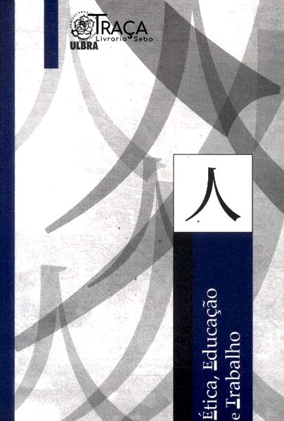 Ética Educação E Trabalho