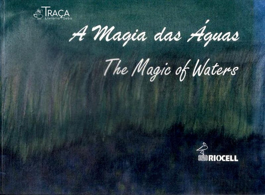 A Magia das Águas
