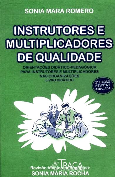 Instrutores e Multiplicadores de Qualidade